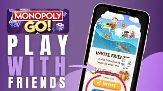 How To Play Monopoly Go With Friends (Step By Step)