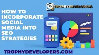 How to incorporate social media into SEO strategies?