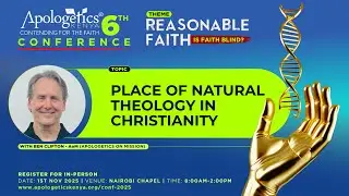 THE PLACE OF NATURAL THEOLOGY | BEN CLIFTON