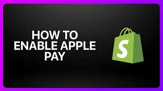 How To Enable Apple Pay On Shopify 2026! Tutorial