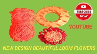 How to Make LOOM  FLOWERS Tutorial/NEW DESIGN  LOOM  FLOWERS  #knitting #craft #viralvideo #art 