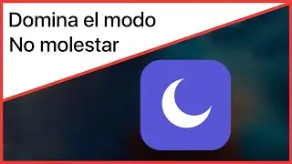 No molestar en el iPhone 🌙 &iquest;Qu&eacute; es y c&oacute;mo gestionarlo?