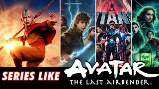 10 Fantasy TV Series Like Avatar the Last Airbender | Best Fantasy TV Series