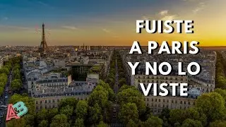 PARIS: 5 Lugares poco conocidos por los turistas / Ana y Bern