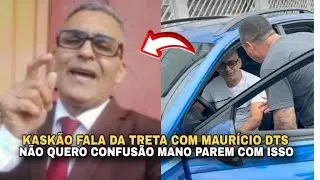 KASK&Atilde;O FALA DA TRETA COM MAUR&Iacute;CIO DTS E PASSA A VIS&Atilde;O