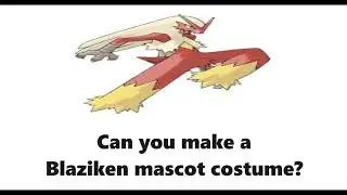 Blaziken Pokemon Mascot Costume Request #request #mascotcostume (Draw A Concept)