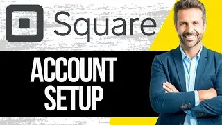 Как создать аккаунт Square | Учебное пособие 2025