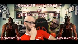 Dweard Playing Dwight Vrs Ultimate Lag Killer - Dead By Daylight