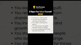 5 Signs You Truly Value Yourself (No More Guilt or Apologies) @NewFactopia
