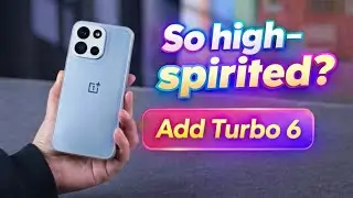 OnePlus Turbo 6 Experience: Performance and Battery Life Are Truly Outrageous !!