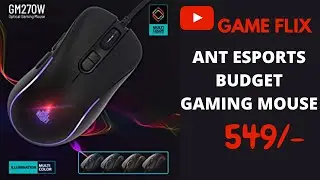 Gaming Mouse Under 1000 rs | Ant Esports GM270W | Hindi