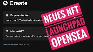 Neues Feature f&uuml;r Opensea - NFT Collections easy selbst erstellen [2023][Deutsch]