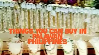 Souvenir that you can buy in Palawan, Philippines #DIYtravel #SOLOTRAVELLER