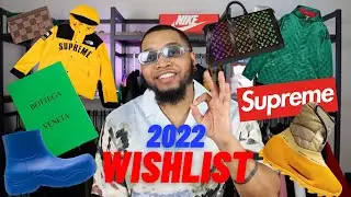 2022 Luxury Wishlist | GUCCI, SUPREME, BOTTEGA, YEEZY,  STADIUM, LOUIS VUITTON