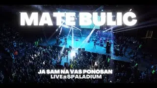 Mate Bulić - Pjevaj sestro, pjevaj brate (Live at Spaladium)