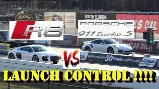 Porsche Turbo S 991 vs R8 V10 PLUS - LAUNCH CONTROL !! - Road Test&reg;