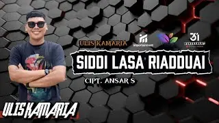 ULIS KAMARIA | SIDDI LASA RIADDUAI | CIPT. ANSAR S | COVER LAGU BUGIS IMPORTAINMENT 31 MGM 31 PRJCT
