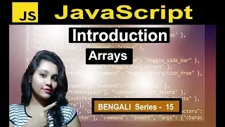 ⚠️JavaScript Arrays in Bengali||Introduction to Array in JavaScript||JavaScript Tutorial🔎