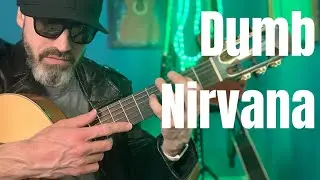 DUMB - NIRVANA | Fingerstyle Guitar by Max Gise