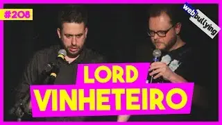 WEBBULLYING #208 - VINHETEIRO DO PÂNICO (REEDITADO)
