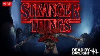 🔴 LIVE!  /  CAN I SURVIVE THE UPSIDE DOWN FROM VECNA?  / DEAD BY DAYLIGHT  / #DBD ~  EPISODE: 143