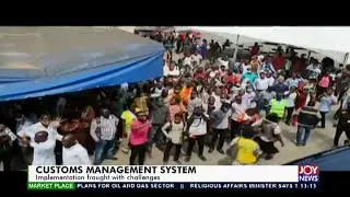 Customs Management Systems: Implementation fraught with challenges (2-6-20)