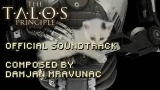 The Talos Principle OST   Deluxe Edition without Elohim's voice