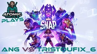 ANG Vs Tristoufix_6 &mdash; Atomic Ninja G играет в Marvel SNAP