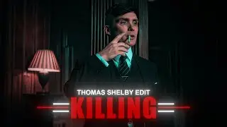 Thomas Shelby Edit (Killing)