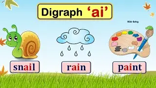 AI Digraph |  AI Sound Words | ai words | Phonic ai | Read and Learn Digraph ai - Kids Entry