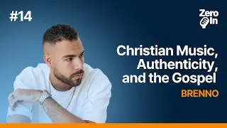 Christian rapper: the world needs more authentic people walking with Jesus (Zero In #14)
