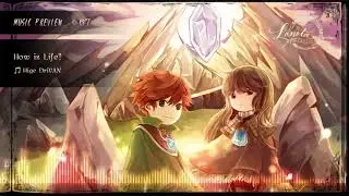 [Lanota Music Preview] Hige DriVAN - How is Life?