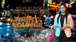 Night Lounge with Nudrat Mughal | 01 FEB 2026 || Venus Entertainment