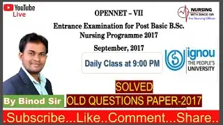Post Basic B.Sc Nursing-2017//IGNOU//Part-1//OPENNET-VII//MCQ with Explanation//