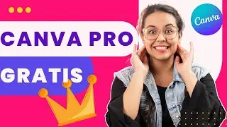 ✅C&Oacute;MO TENER CANVA PRO GRATIS 🚀 F&Aacute;CIL Y SEGURO