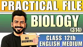 NIOS Class 12th Biology  (314)   Solved Practical  English Medium || Public Exam | Practical