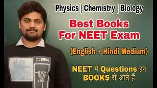 Best Books for NEET | Physics,Chemistry,Biology | Books For Neet English + Hindi Medium
