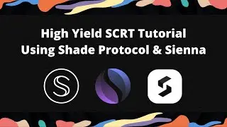 Secret Network Shade Protocol & Sienna Swap Liquid Staking Strategy