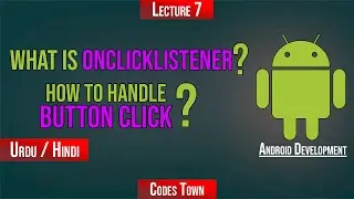 What is OnClickListener? | How to Add on Click Listener in Android | Android Development Series