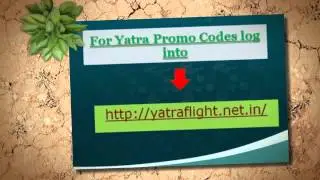 Yatra Promo Codes 2012