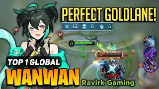 UNKILLABLE! Wanwan Perfect Gameplay [ Top 1 Global Wanwan Best Build ] By Ravirk Gaming  - MLBB