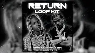 [FREE] Lil Baby Loop Kit - 