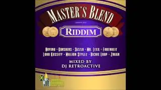 DJ RetroActive - Master's Blend Riddim Mix (Overproof Remix) [JA Prod] January 2012