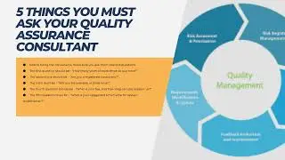 5 Things You Must Ask Your Quality Assurance Consultant