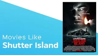 Top 5 Movies like Shutter Island - itcher playlist