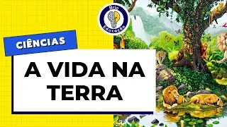 Ciências: A Vida no Planeta Terra | Brio Educação