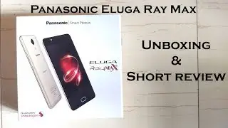 Panasonic Elugu Ray Max - Unboxing and short review