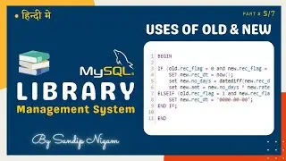 OLD & NEW Keywords for Library Management System in MySQL (Part 5/7) #86