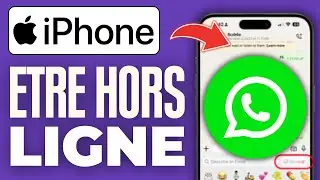 Comment Etre Hors Ligne Sur Whatsapp Iphone (2025)