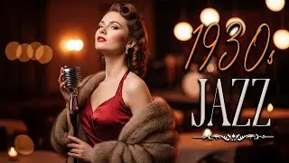 Vintage Jazz Bar - 1930s Jazz Classics - Old Jazz - Old Jazz Playlist